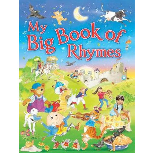 << My Big Book of Rhymes >>